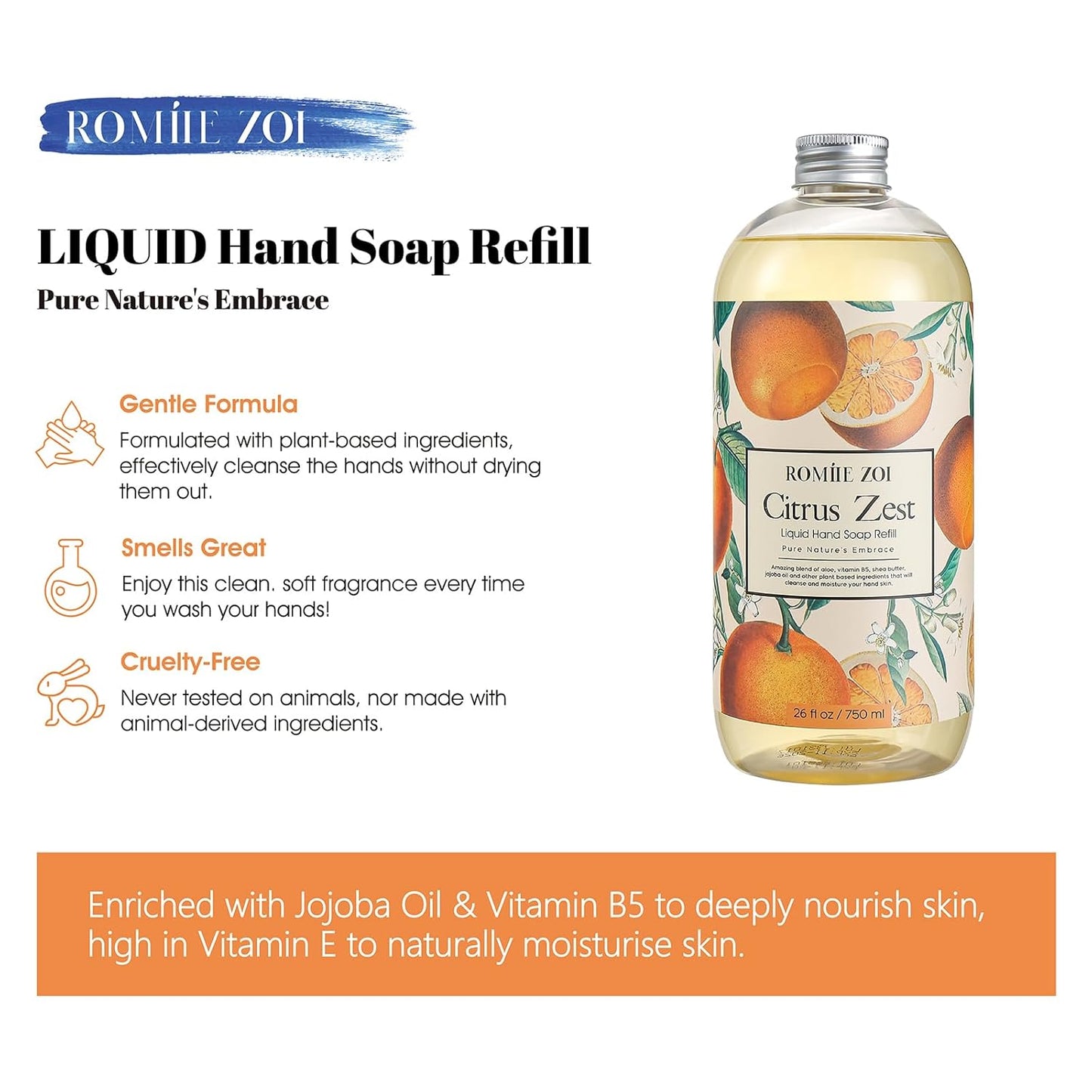 ROMIIE ZOI Liquid Hand Soap Refill, Citrus Zest, Gentle & Moisturizing Formula, 750 ML/ 26 FL OZ
